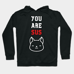 You Are Sus - Suspicious Dog Sketch Hoodie